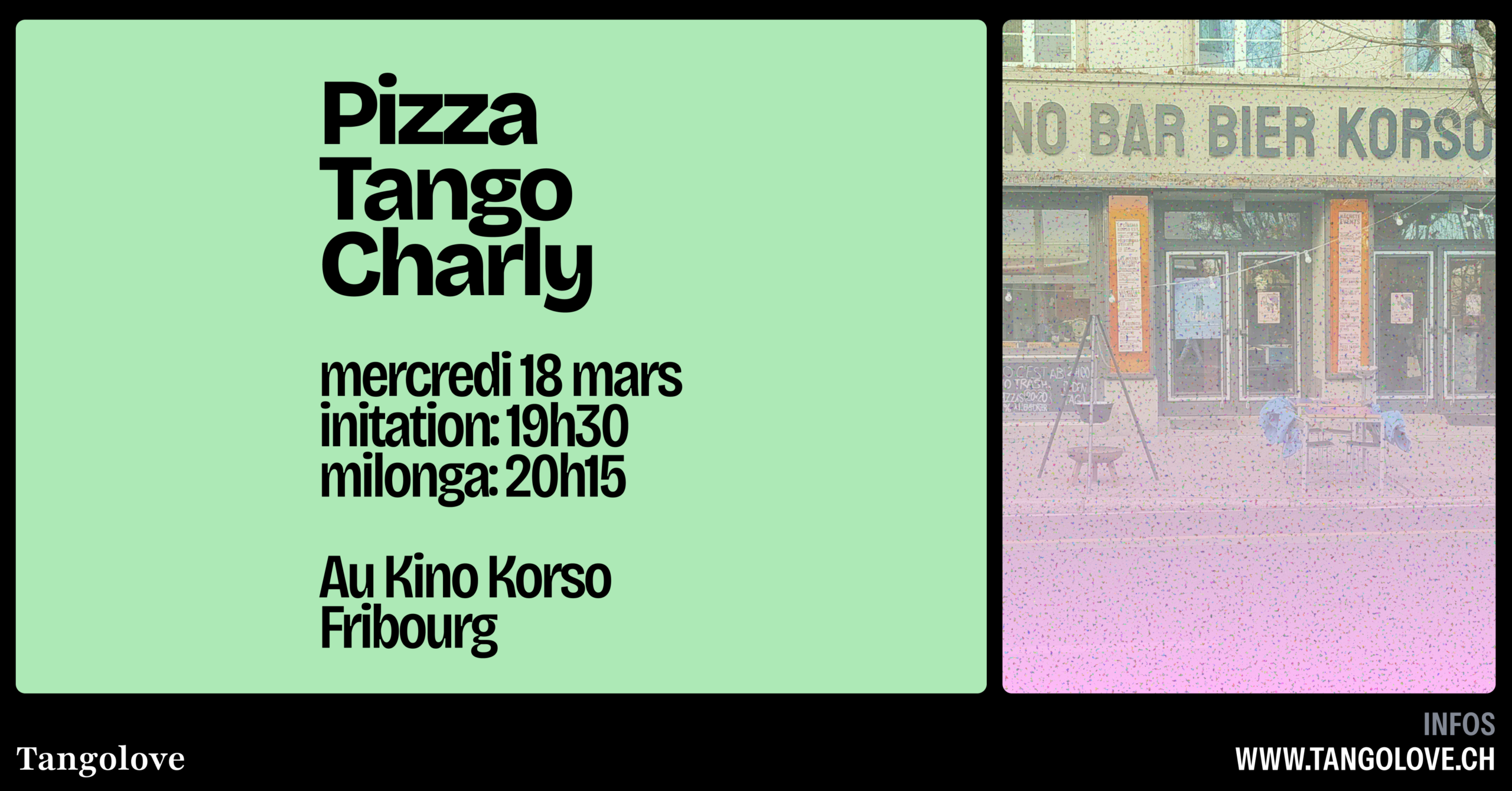Milonga et cours d'initiation Pizza Tango Charly de Tanglove Ă Fribourg